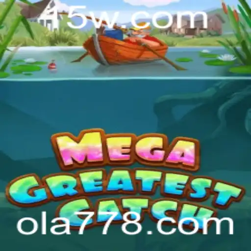 Descubra o Universo de MegaGreatestCatch: O Último Fenômeno no Mundo dos Jogos